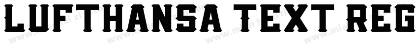 Lufthansa Text Regul字体转换